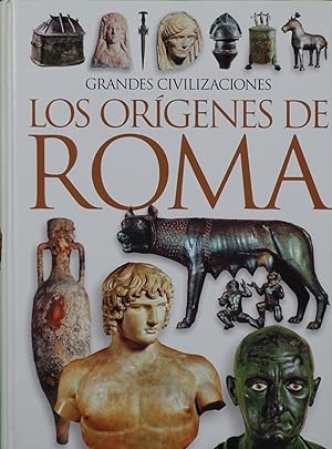 Image du vendeur pour Grandes civilizaciones: los origenes de roma mis en vente par Librera Alonso Quijano