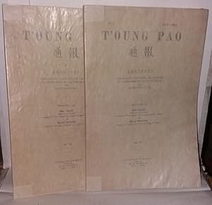 T'oung Pao ou archives concernant l'histoire les langues la géographie et l'ethnographie de l'asi...