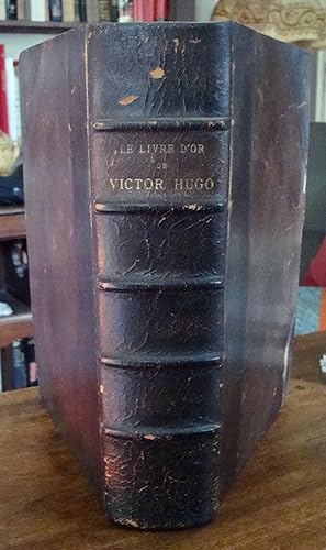 Le livre d'or de Victor Hugo