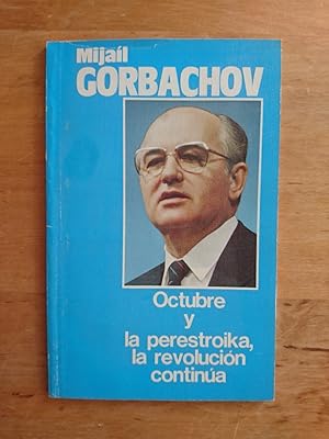 Octubre y la perestroika, la revolucion continua