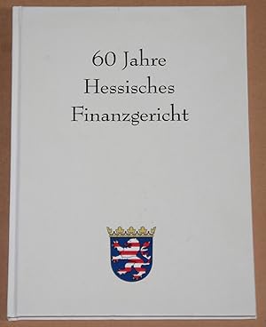 60 Jahre Hessisches Finanzgericht