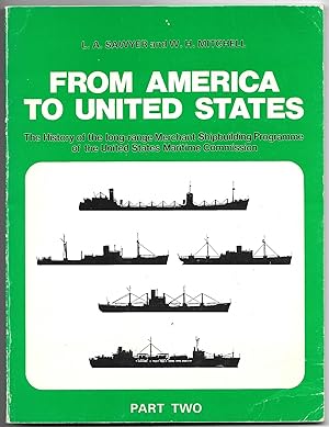 Bild des Verkufers fr From America to United States Part Two (2) zum Verkauf von Anchor Books