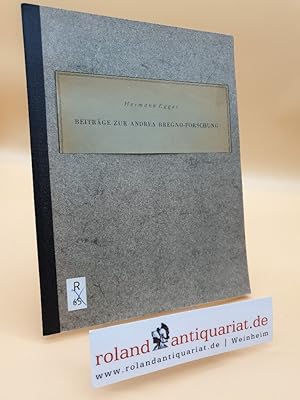 Seller image for Beitrge zur Andrea Bregno-Forschung Sonderdruck aus der "Festschrift fr Julius Schlosser" for sale by Roland Antiquariat UG haftungsbeschrnkt