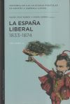 Seller image for La Espaa liberal, 1833-1874. Vol. II for sale by Agapea Libros