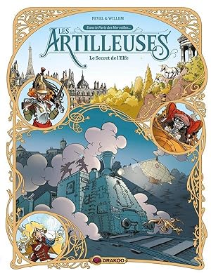 les Artilleuses Tome 3 : le secret de l'elfe