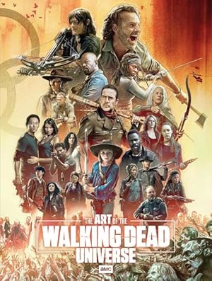 Bild des Verkufers fr Art of the Walking Dead Universe zum Verkauf von GreatBookPrices