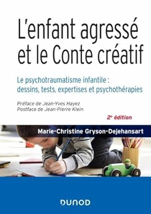 Seller image for l'enfant agress et le conte cratif (2e dition) for sale by Chapitre.com : livres et presse ancienne