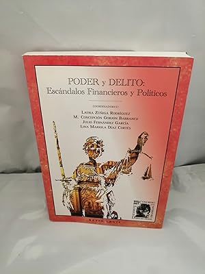 Seller image for PODER Y DELITO: Escndalos financieros y polticos for sale by Libros Angulo