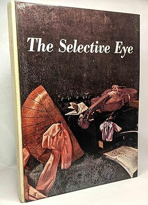 The Selective Eye 1955 - an anthology of the best from l'Oeil The European art magazine - with 48...