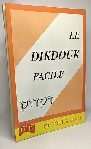 Le Dikdouk facile - gueoula publications - cahier d'exercices