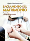 Image du vendeur pour SACRAMENTO DEL MATRIMONIO mis en vente par Agapea Libros