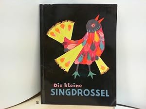 Die kleine Singdrossel - Liederbuch für die ersten Schuljahre Hamburger Ausgabe