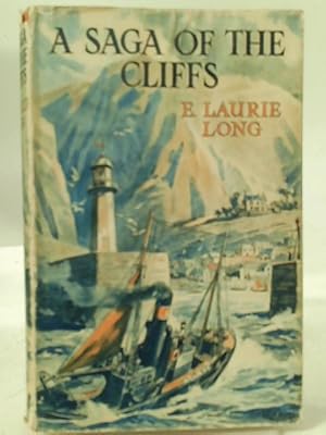 Image du vendeur pour A Saga of the Cliffs (Fishermen) mis en vente par World of Rare Books