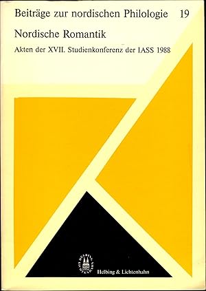 Immagine del venditore per Nordische Romantik Akten der XVII. Studienkonferenz der IASS 1988 venduto da avelibro OHG