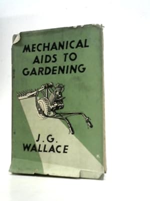 Seller image for Mechanical Aids to Gardening for sale by World of Rare Books