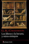 Imagen del vendedor de LIBROS Y LOCURA, Y OTROS ENSAYOS a la venta por Agapea Libros