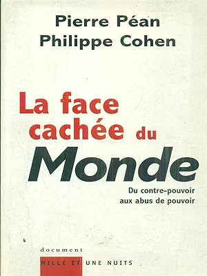 Image du vendeur pour La face cachee du Monde mis en vente par Librodifaccia