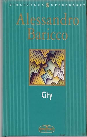 Image du vendeur pour City - Alessandro Baricco mis en vente par libreria biblos