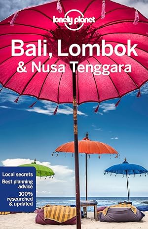 Bild des Verkufers fr Lonely Planet Bali, Lombok & Nusa Tenggara zum Verkauf von moluna