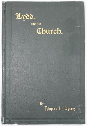 Lydd and Its Church. Illustrated by Original Sketches.