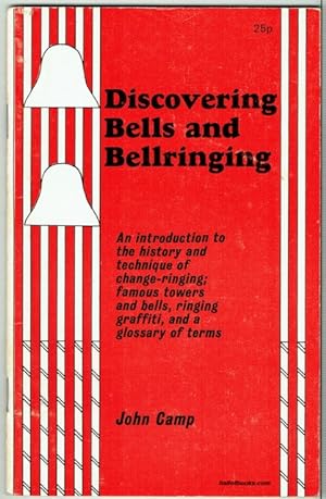 Discovering Bells And Bellringing
