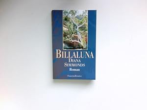 Bild des Verkufers fr Billaluna : Roman. Aus dem Engl. von Gerlinde Kowitzke und Hilke Schlaeger. zum Verkauf von Antiquariat Buchhandel Daniel Viertel