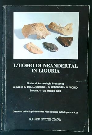 Seller image for L'uomo di Neandertal in Liguria for sale by Librodifaccia