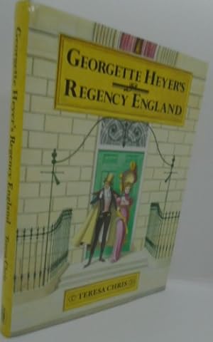 Seller image for Georgette Heyer's Regency England for sale by Juniper Books