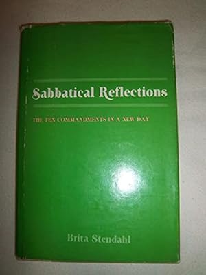 Seller image for Sabbatical reflections: The ten Commandments in a new day for sale by Redux Books