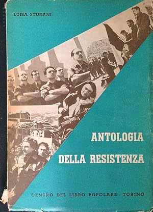 Bild des Verkufers fr Antologia della Resistenza zum Verkauf von Librodifaccia