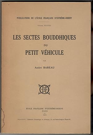 Les sectes bouddhiques du Petit Véhicule