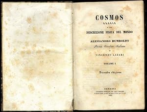 Cosmos. Saggio di una descrizione fisica del mondo. Prima versione italiana di Vincenzo Lazari.