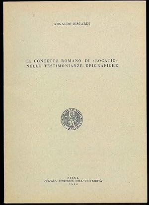 Il concetto romano di "locatio" nelle testimonianze epigrafiche.