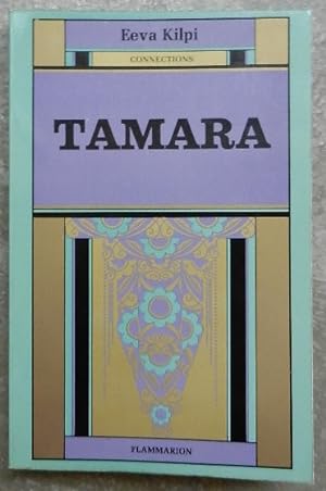 Seller image for Tamara. for sale by Librairie les mains dans les poches