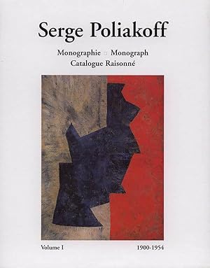 Bild des Verkufers fr SERGE POLIAKOFF. Tome I : Monographie 1900-1954 et Catalogue raisonn 1922-1954 (2 volumes) zum Verkauf von Librairie Couleur du Temps