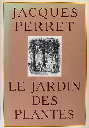 Seller image for Le jardin des plantes for sale by Philippe Lucas Livres Anciens