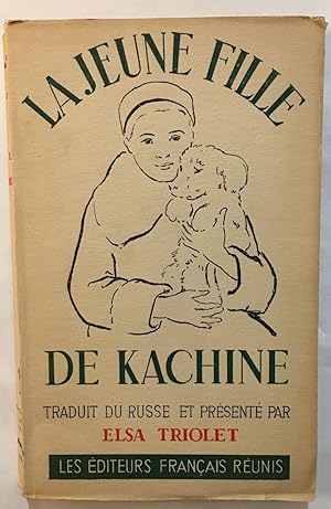 Image du vendeur pour La jeune fille de Kachine mis en vente par librairie philippe arnaiz