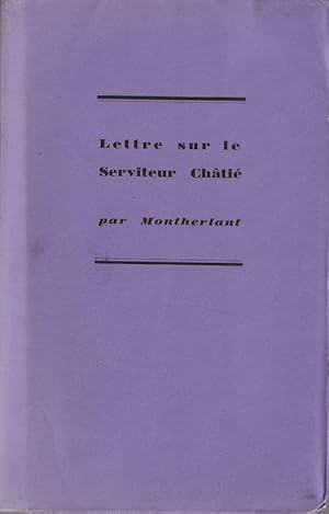 Seller image for Lettre sur le Serviteur Chti. ( Un des 250 exemplaires numrots sur Vlin d'Arches ). for sale by Librairie Victor Sevilla