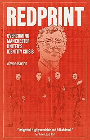 Seller image for Redprint: Overcoming Manchester United's Identity Crisis for sale by Redux Books