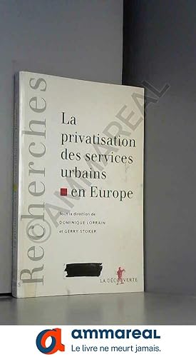 Immagine del venditore per La privatisation des services urbains en Europe venduto da Ammareal