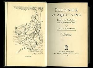 Image du vendeur pour Eleanor of Aquitaine; Queen of the Troubadours and of the Courts of Love mis en vente par Little Stour Books PBFA Member