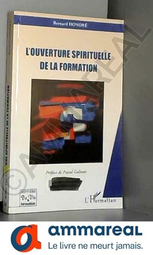 Seller image for Ouverture spirituelle de la formation for sale by Ammareal