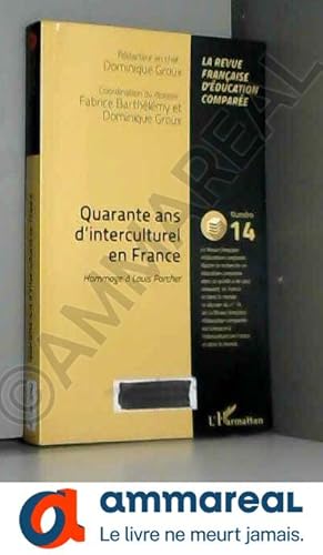 Immagine del venditore per Quarante ans d'interculturel en France venduto da Ammareal