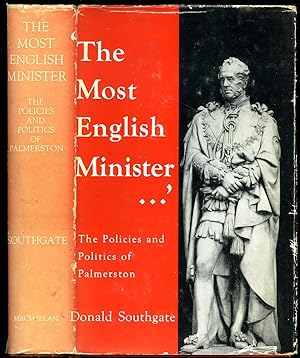 Seller image for The Most English Minister; The Policies and Politics of Palmerston for sale by Little Stour Books PBFA Member