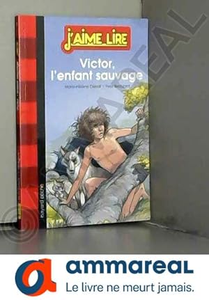 Seller image for Victor, l'enfant sauvage for sale by Ammareal