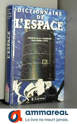 Seller image for Dictionnaire de l'espace for sale by Ammareal