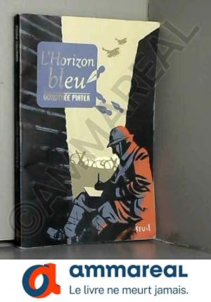 Image du vendeur pour L'Horizon bleu mis en vente par Ammareal