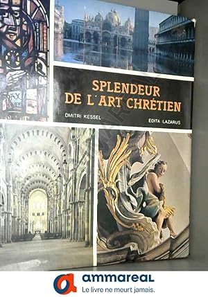 Seller image for Splendeurs de l'art chrtien for sale by Ammareal