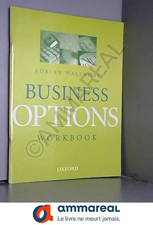 Imagen del vendedor de Business Options: Workbook a la venta por Ammareal