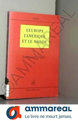 Seller image for L'Europe, l'Amrique et le monde for sale by Ammareal